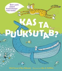 Kas ta puuksutab?
