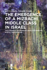 The Emergence of a Mizrachi Middle Class in Israel
