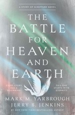 The Battle for Heaven and Earth