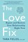 Fields, T: Love Fix