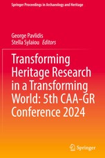 Transforming Heritage Research in a Transforming World: 5th CAA-GR Conference 2024