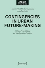Contingencies in Urban Future-Making