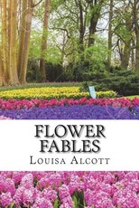 Flower Fables