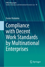 Compliance with Decent Work Standards by Multinational Enterprises