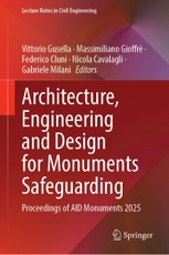Architecture, Engineering and Design for Monuments Safeguarding