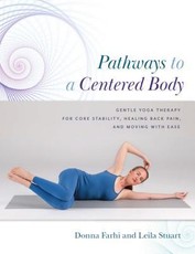 Farhi, D: Pathways to a Centered Body