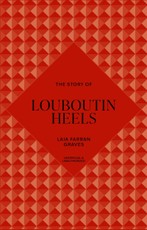The Story of Louboutin Heels