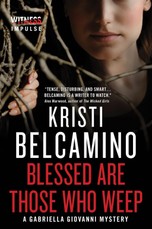 Belcamino, K: Blessed are Those Who Weep