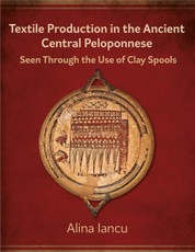 Textile Production in the Ancient Central Peloponnese