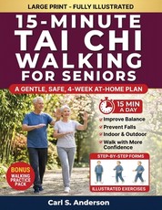 15-Minute Tai Chi Walking for Seniors