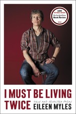 Myles, E: I Must Be Living Twice
