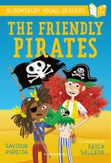 The Friendly Pirates: A Bloomsbury Young Reader