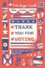 Smith, E: Thank You for Voting Young Readers' Edition