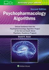 Psychopharmacology Algorithms: Print + eBook with Multimedia
