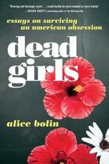 Bolin, A: Dead Girls