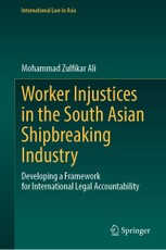 Worker Injustices in the South Asian Shipbreaking Industry