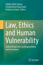 Law, Ethics and Human Vulnerability