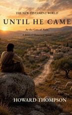 Until He Came