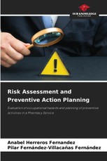 Risk Assessment and Preventive Action Planning