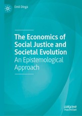 The Economics of Social Justice and Societal Evolution